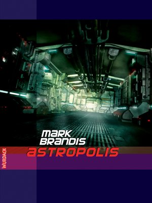 cover image of Mark Brandis--Astropolis